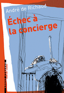 Echec à la concierge